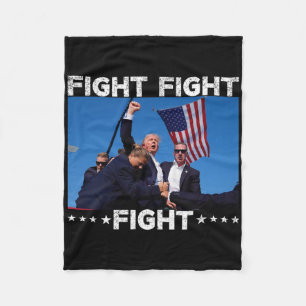 Fight Fight Fight Trump 2024 Vote Trump Fleece Blanket