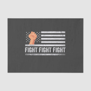 Fight Fight Fight Trump American Flag Patriotic Tissue Paper