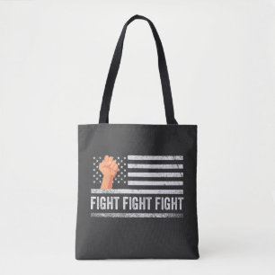 Fight Fight Fight Trump American Flag Patriotic  Tote Bag