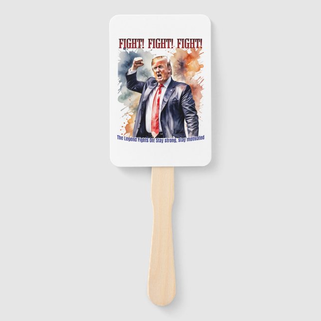 Fight! Fight! Fight! Trump legend Hand Fan (Front)