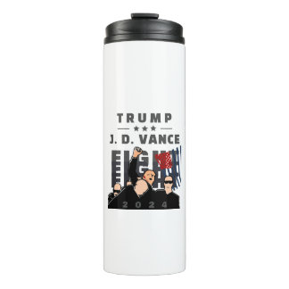 FIGHT FIGHT FIGHT TRUMP VANCE 2024 THERMAL TUMBLER