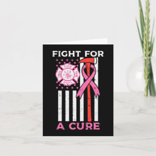 Fight For A Cure Firefighter US Flag Breast Cancer Card