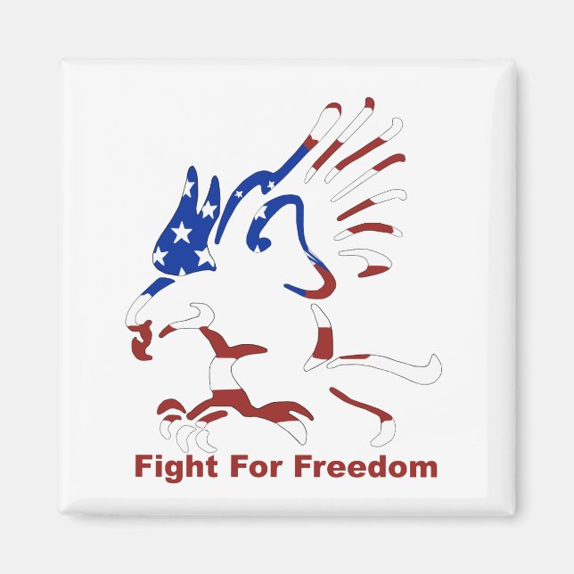 Fight For Freedom Eagle Magnet (Front)