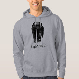 Fight For It Shirt