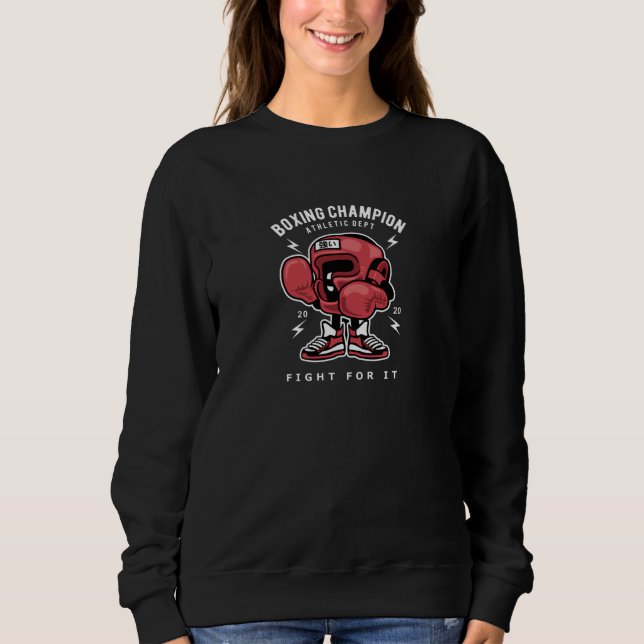 Fight for it sweatshirt (Front)