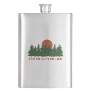 Fight For Our Public Lands Hip Flask