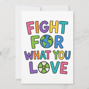 Fight For What You Love Nuclear Power Future Invitation