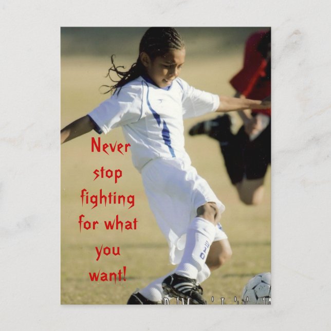 Fight for what you want postcard (Front)