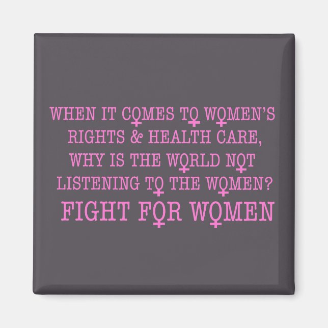 Fight for Women Magnet (Front)