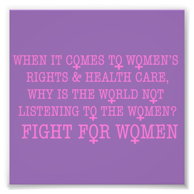 Fight for Women Photo Print (Front)