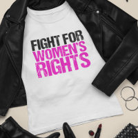 Fight for Women's Rights Feminist Women's