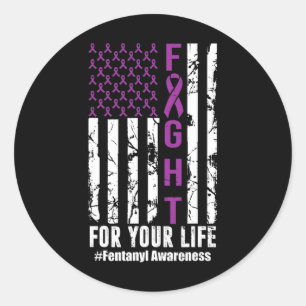Fight For Your Life Overdose Awareness Purple Ribb Classic Round Sticker