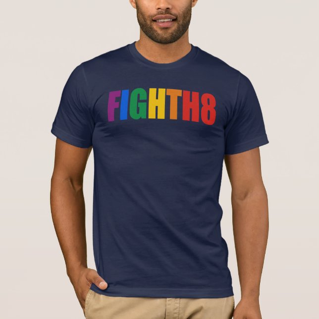 Fight H8 T-Shirt (Front)