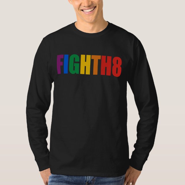 Fight H8 T-Shirt (Front)