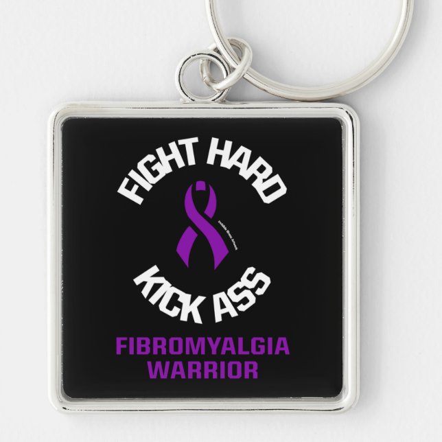 Fight Hard...Fibro Key Ring (Front)