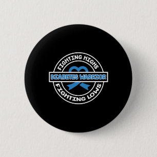 Fight High Support Type 1 Diabetes Warrior Awarene 6 Cm Round Badge