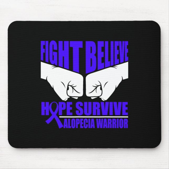 FIGHT HOPE SURVIVE ALOPECIA WARRIOR  MOUSE PAD (Front)