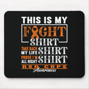 Fight I Reflex Dystrophy Pain Syndrome Rsd Crps  Mouse Pad