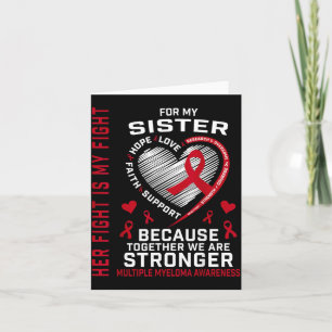 Fight Is Fight Sister Multiple Myeloma Awareness Card