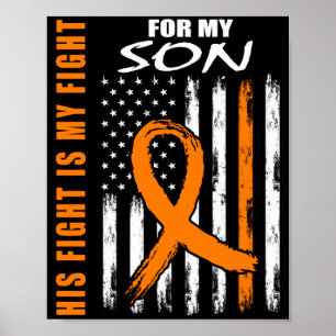 Fight Is Fight Son Leukaemia Awareness Usa Flag Poster