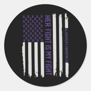 Fight Is My Fight Alzheimerheimer Awareness Americ Classic Round Sticker