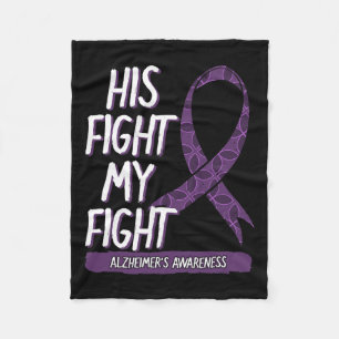 Fight Is My Fight Alzheimerheimer Mood Swings Deme Fleece Blanket