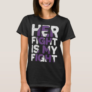 Fight Is My Fight Alzheimerheimer's Awareness T-Shirt