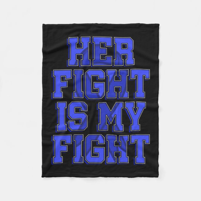 Fight Is My Fight Ataxia Movement Disorder Patient Fleece Blanket (Front)