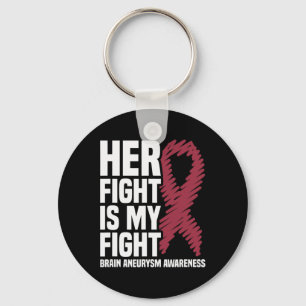 Fight Is My Fight Brain Aneurysm Awareness 1  Key Ring