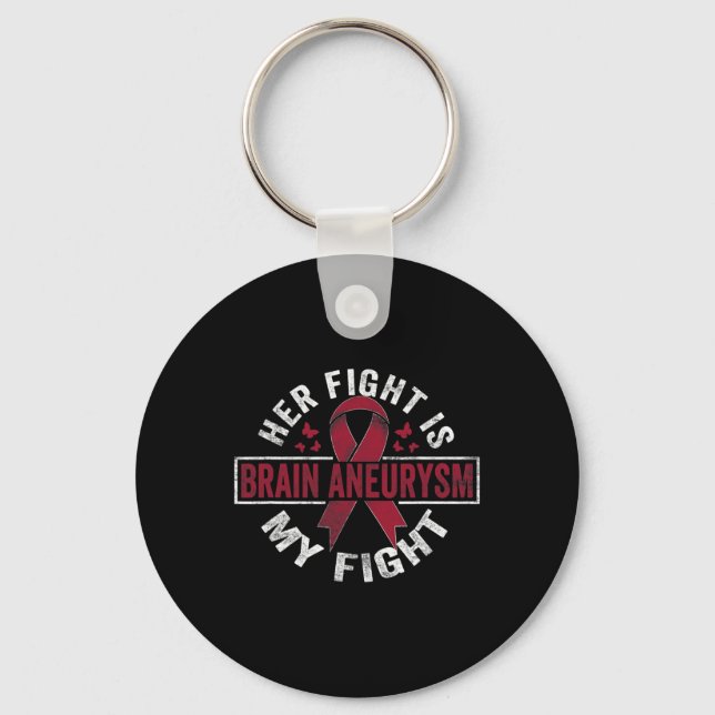 Fight Is My Fight Brain Aneurysm Awareness 2  Key Ring (Front)