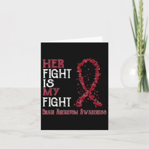 Fight Is My Fight Brain Aneurysm Awareness Card