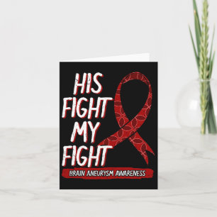 Fight Is My Fight Brain Aneurysm Awareness Fighter Card