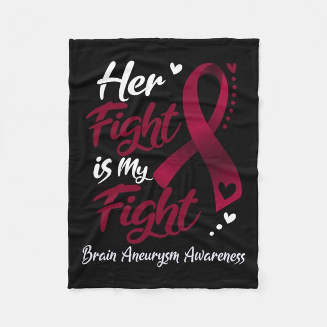 Fight Is My Fight Brain Aneurysm Awareness Ribbon  Fleece Blanket (Front)