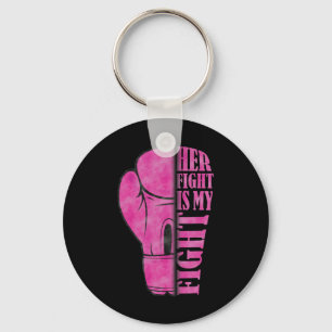 Fight Is My Fight Breast Cancer Awareness Family S Key Ring