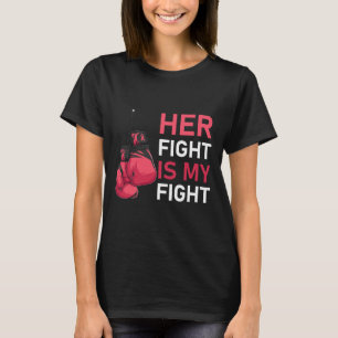 Fight Is My Fight Breast Cancer Awareness Family S T-Shirt