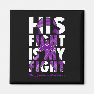 Fight Is My Fight Drug Overdose Awareness Purple R Magnet