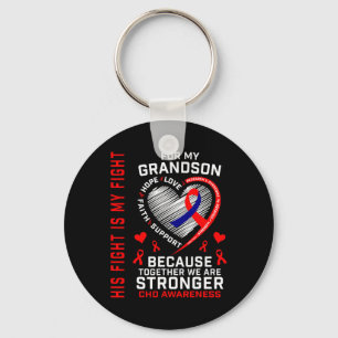 Fight Is My Fight Grandson Chd Awareness Heart Dis Key Ring