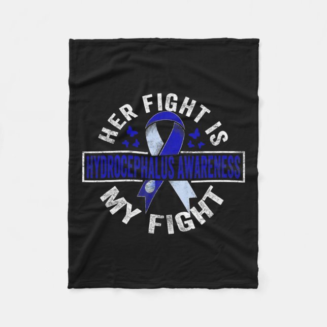 Fight Is My Fight Hydrocephalus Awareness 4  Fleece Blanket (Front)