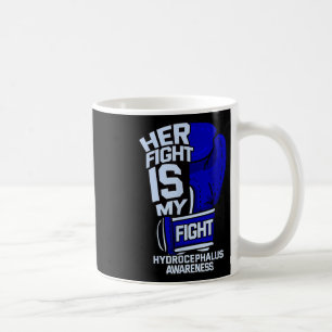 Fight Is My Fight Hydrocephalus Awareness Fighter Coffee Mug