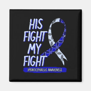 Fight Is My Fight Hydrocephalus Awareness Fighter  Magnet