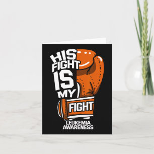 Fight Is My Fight Leukaemia Awareness Blood Cancer Card