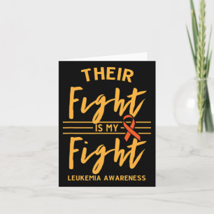 Fight Is My Fight Leukaemia Awareness Card