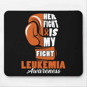 Fight Is My Fight Leukaemia Awareness Month Suppor Mouse Pad