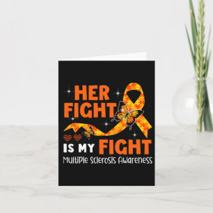 Fight Is My Fight Ms Multiple Sclerosis Awareness  Card