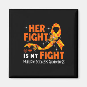 Fight Is My Fight Ms Multiple Sclerosis Awareness Magnet