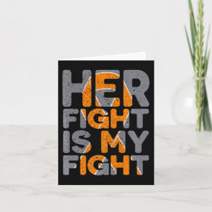 Fight Is My Fight Multiple Sclerosis Support Card