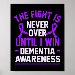 Fight Is Never Over Until I Win Dementia Heimerhei Poster