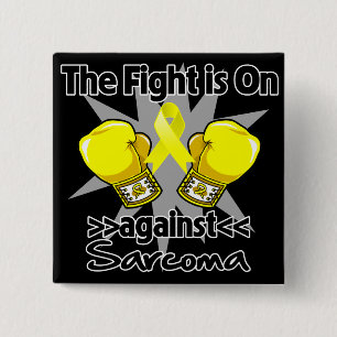 Fight is On Against Sarcoma 15 Cm Square Badge