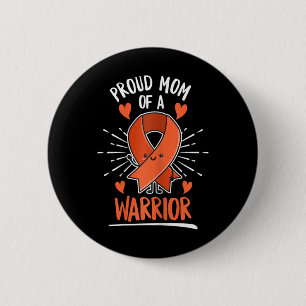 Fight Leukaemia Design for a Mum of a Warrior 6 Cm Round Badge