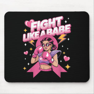 Fight Like A Babe Pink Boxing Breast Cancer Awaren Mouse Pad